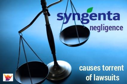 Syngenta Facing Torrent of  Lawsuits